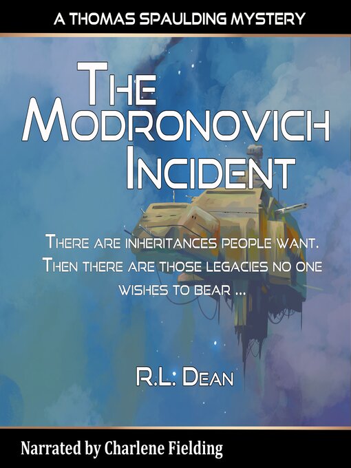 Title details for The Modronovich Incident by R.L. Dean - Wait list